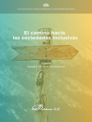 cover image of El camino hacia las sociedades inclusivas
